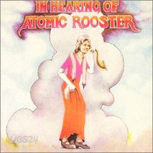 Atomic Rooster - In Hearing of