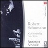 Annerose Schmidt 슈만: 피아노 작품집 - 환상곡, 다비드 동맹 무곡, 위모레스크 (Schumann : Piano Works) 안네로제 슈미트