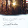 Dresdner Kreuzchor 아름다운 코랄 음악 (Romantic Choral Music)
