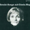 Gisela May (기셀라 메이) - Brecht-songs