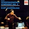 Kurt Sanderling 쇼스타코비치: 교향곡 5번 (Shostakovich: Symphony No. 5 in D minor, Op. 47) 쿠르트 잔데를링