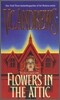 Flowers in the Attic
