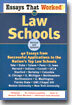 Essays That Worked for Law Schools: 40 Essays from Successful Applications to the Nation's Top Law Schools