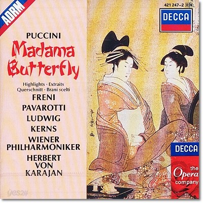 Luciano Pavarotti / Mirella Freni 푸치니: 오페라 `나비부인` 하일라이트 - 파바로티, 프레니, 카라얀