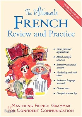 The Ultimate French Review and Practice