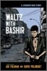 Waltz with Bashir