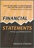 Financial Statements, Revised and Expanded Edition: A Step-By-Step Guide to Understanding and Creating Financial Reports
