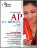 Cracking the AP U.S. History Exam (2009)