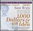 1,000 Dollars and an Idea