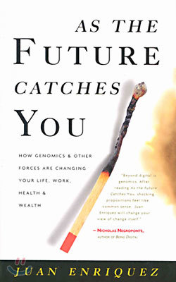 As the Future Catches You