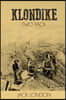 Klondike Two Pack: The Call of the Wild and White Fang