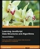 Learning JavaScript Data Structures and Algorithms - Second Edition: Hone your skills by learning classic data structures and algorithms in JavaScript