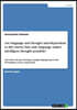 Are language and thought interdependent to the extent that only language makes intelligent thought possible?: And what role does learning a foreign la
