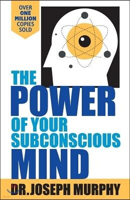 Power of Your Subconscious Mind