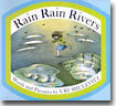Rain Rain Rivers