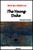 The Young Duke - 영어로 읽는 세계문학 510