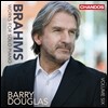 Barry Douglas 브람스: 피아노 솔로를 위한 작품 6집 (Brahms: Solo Piano Works Vol. 6) 배리 더글라스
