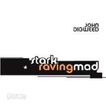 John Digweed - Stark Raving Mad (2CD/수입/미개봉)