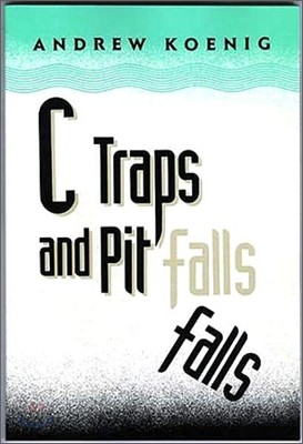 C Traps and Pitfalls