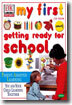 MY FIRST Getting ready for school 2002 에디션
