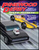 Pinewood Derby Fast and Furious Speed Secrets: Tips & Tricks for Building Winning Cars