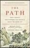 The Path: What Chinese Philosophers Can Teach Us about the Good Life