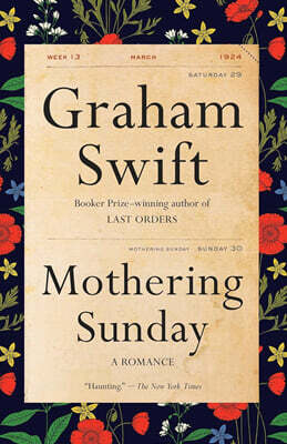 Mothering Sunday: A Romance