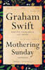 Mothering Sunday: A Romance