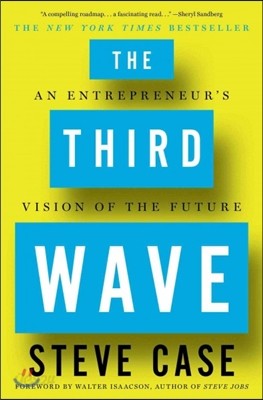 The Third Wave: An Entrepreneur&#39;s Vision of the Future