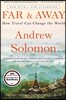 Far and Away: How Travel Can Change the World