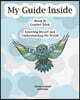 My Guide Inside: Book II, Learner Book, Intermediate