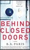 Behind Closed Doors
