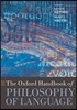 The Oxford Handbook of Philosophy of Language