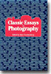 Classic Essays on Photography