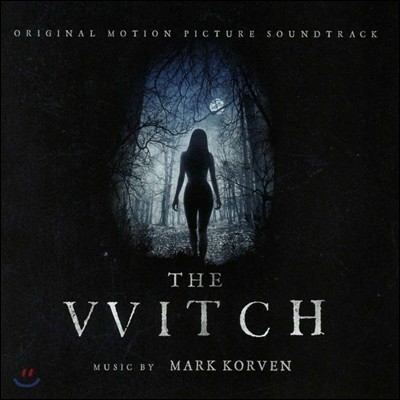 더 위치 영화음악 (The Witch OST - Music by Mark Korven 마크 코벤)
