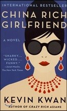 China Rich Girlfriend : 영화 '크레이지 리치 아시안' 원작소설 2편