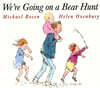 We're Going on a Bear Hunt
