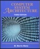 Computer System Architecture, 3/E