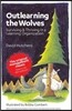 Outlearning the Wolves: Surviving and Thriving in a Learning Organization