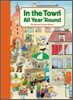 In the Town All Year 'Round
