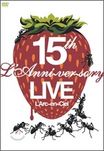 L'Arc~en~Ciel - 15th L`Anniversary LIVE
