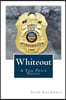 Whiteout: A Tom Price Novel