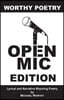 Worthy Poetry: Open Mic Edition