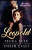 Leopold: Part One: Royal Heartbreakers