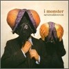 I Monster - Neveroddoreven