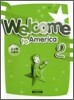 Welcome to America 2 : 한글로 쉽게 풀이한 교사용 지침서