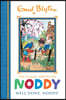 Noddy Classic Storybooks: Well Done, Noddy