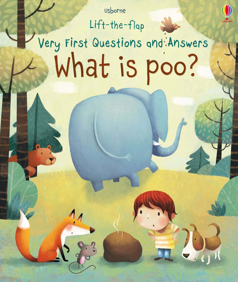 Very First Lift-the-Flap Questions &amp; Answers : What is Poo?