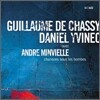 Guillaume De Chassy & Daniel Yvinec - Chansons Sous Les Bombes