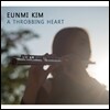 김은미 (Eunmi Kim) - A THROBBING HEART